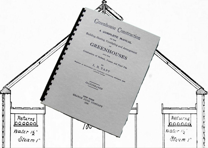 Greenhouse Construction 1894 (218 Pages)
