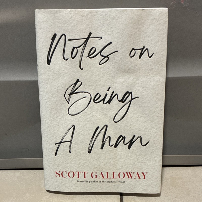 Scott Galloway Notes on Being A Man, Hardcover, English