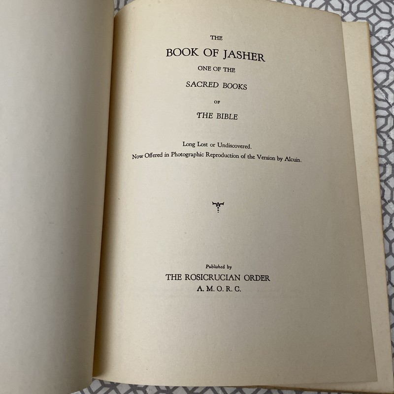 The Book of Jasher The Bible (1938) Sixth Edition Rosicrucian Order AMORC gallery