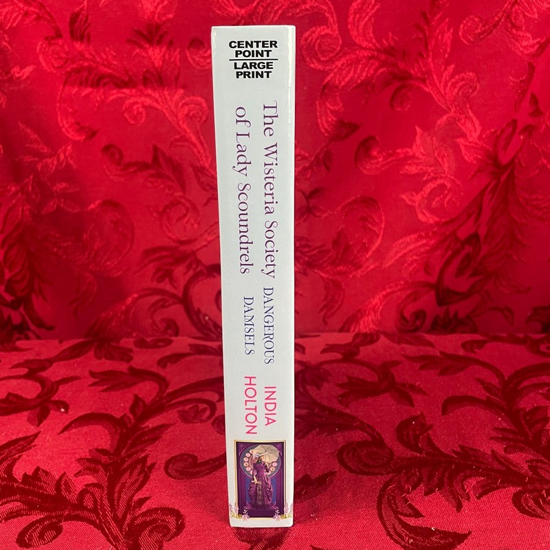 India Holton - THE WISTERIA SOCIETY OF LADY SCOUNDRELS (Hardcover) Large Print gallery