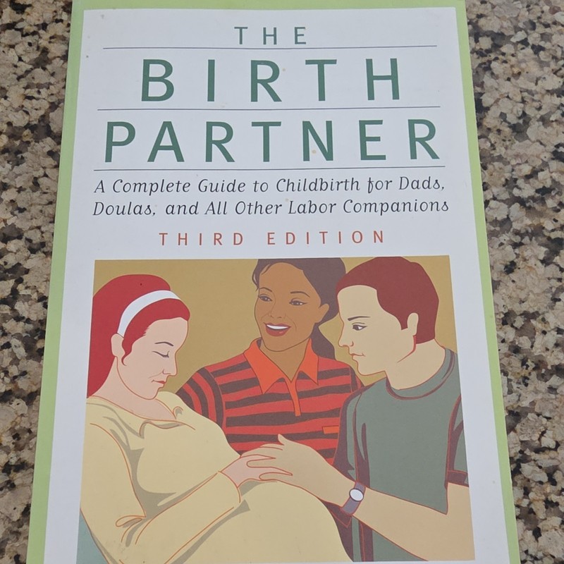 Penny Simkin The Birth Partner Third Edition (1989, Paperback, Harvard Common)