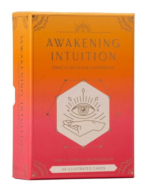 Awakening Intuition : Oracle Deck and Guidebook (Intuition Card Deck)