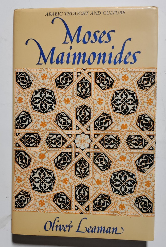 Oliver Leaman – Moses Maimonides – Routledge, London, 1990 – New – 1st Ed. – DJ