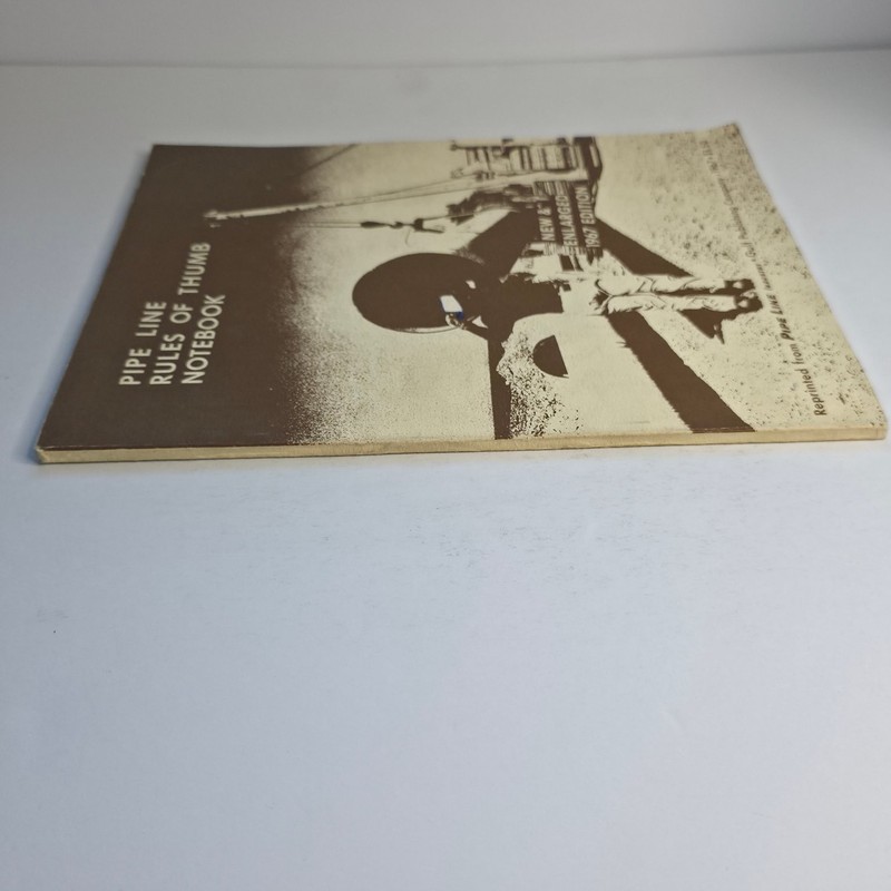 Pipe Line Rules of Thumb Notebook 1967 New Enlarged Edition Gulf Publishing gallery