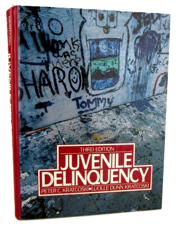 Juvenile Delinquency P & L Kratcoski Criminology Law Young Adults Hardcover 3 Ed