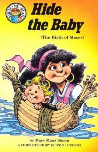 Hide the Baby: Exodus 2:1-10; The Bir- 9780570047025, Mary Manz Simon, paperback