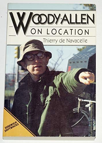 Woody Allen on Location by Navacelle, Thierry De Paperback / softback Book The