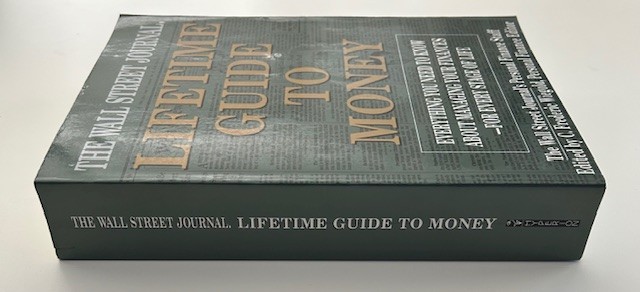 Wall Street Journal Lifetime Guide to Money - Paperback - 602 Pages gallery