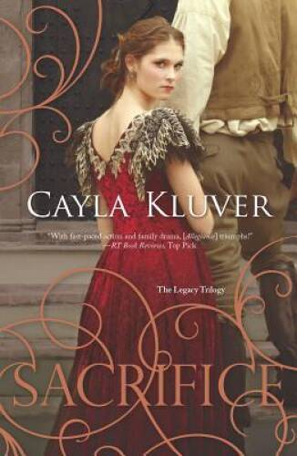 Sacrifice (Legacy) – Paperback By Kluver, Cayla – GOOD