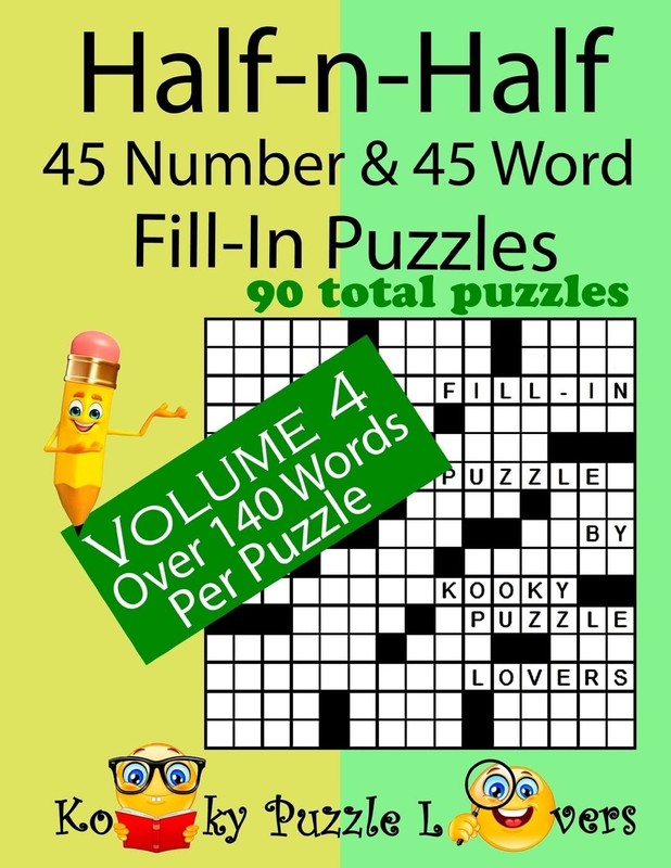 Lora Dollar Half-n-Half Fill-In Puzzles, 45 number & 45 Word Fill-In (Paperback)