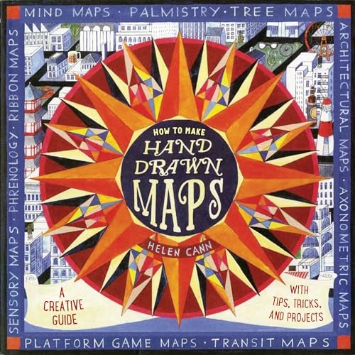 How to Make Hand-Drawn Maps: A Creative G… by Cann, Helen Paperback / softback