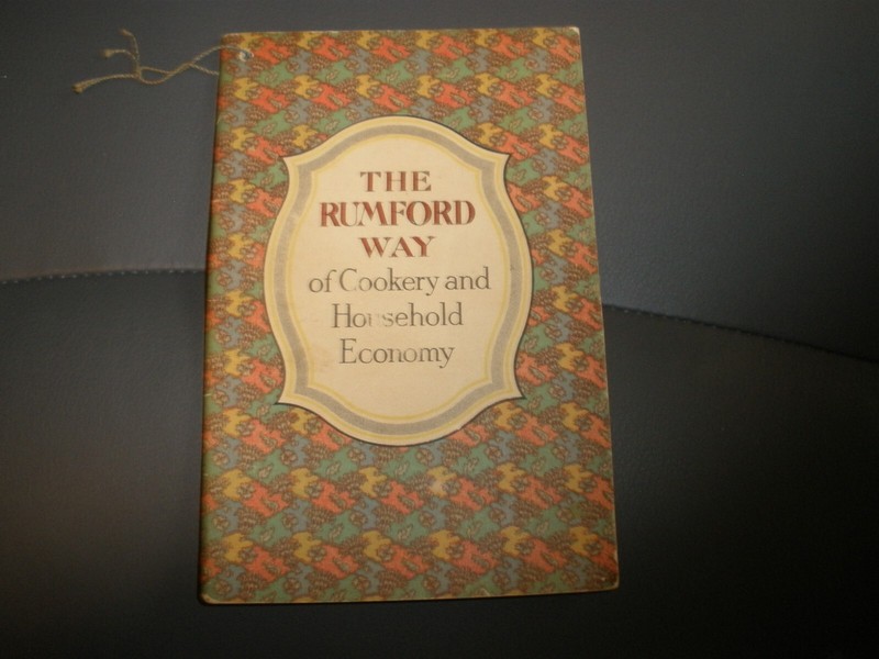 1910s The Rumford Way of Cookery and Household Economy Tips Book Cookbook