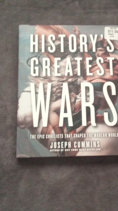History’s Greatest Wars Hardcover by Joseph Cummins Fair Winds Press Military