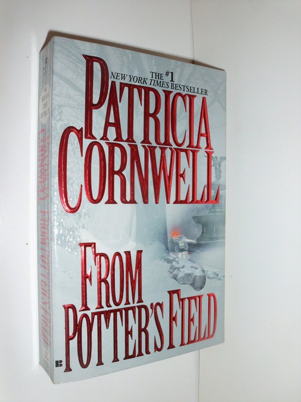 From Potter’s Field (Kay Scarpetta)