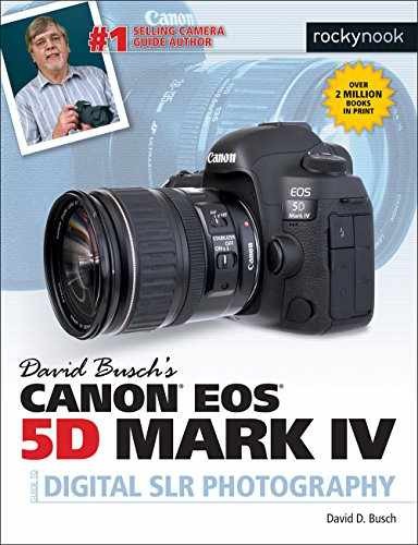 David Busch’s Canon EOS 5D Mark IV – Paperback, by Busch David D. – Very Good