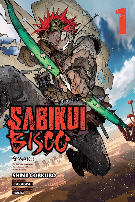 Sabikui Bisco, Vol. 1 (light novel) (Volume 1)