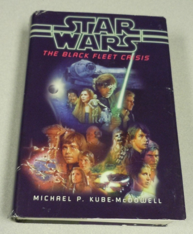 STAR WARS The Black Fleet Crisis Trilogy Book Hardcover Michael P. Kube-McDowell