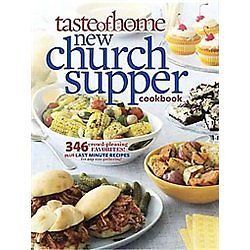 Taste of Home New Church Supper Cookbook: – paperback, Taste Of Home, 1617650161