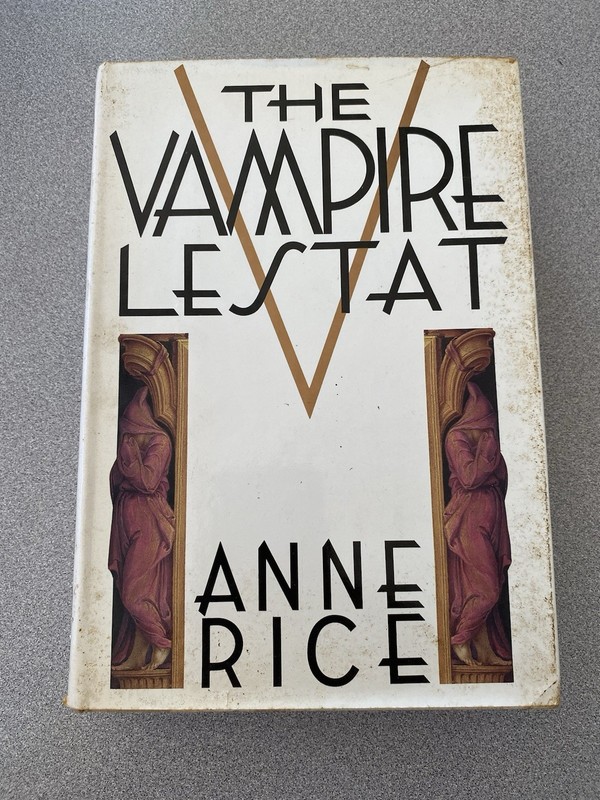Anne Rice THE VAMPIRE LESTAT HC/DJ 1st Edition 3rd Third Printing November 1985