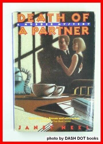 Death of a Partner – Hardcover By Neel, Janet – GOOD