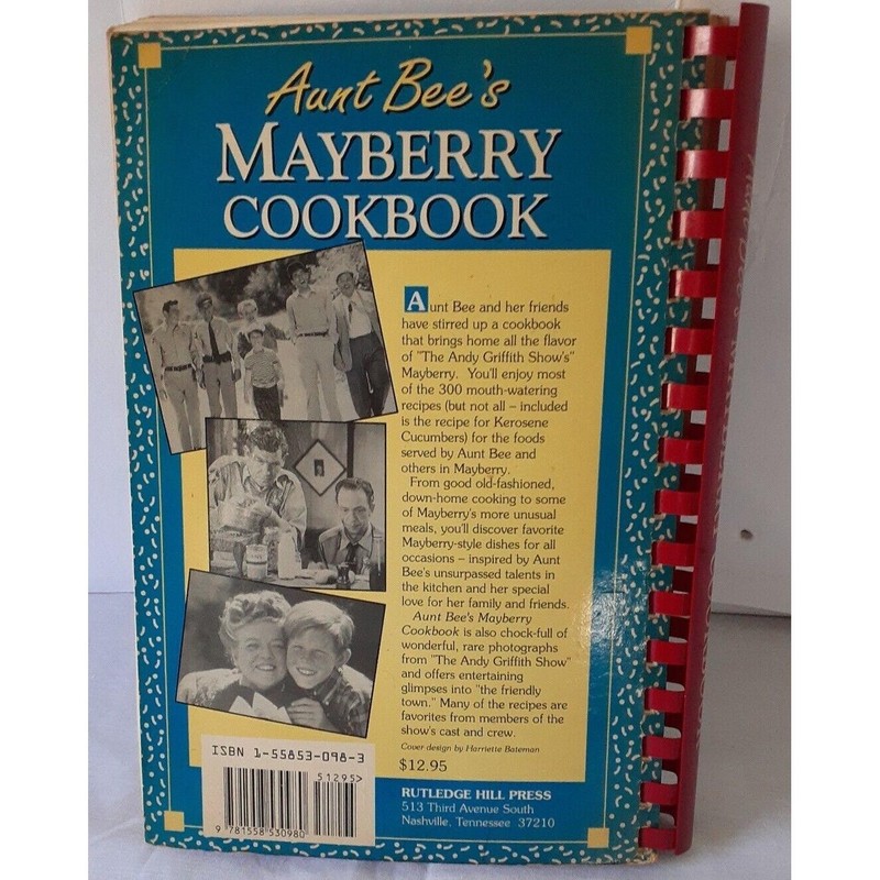 Andy Griffith: Aunt Bee's Mayberry Cookbook by Kenneth Beck and Jim Clark 1991 gallery