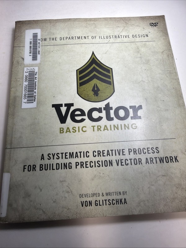 Voices That Matter Ser.: Vector Basic Training : A Systematic Creative…