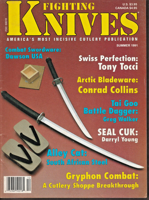 Fighting Knives Summer 1991 Reeve’s Project 1/Dawson USA/Combat Utility Knives