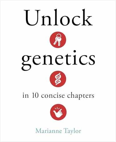 Unlock Genetics in 10 Concise – Hardcover, by Marianne Taylor – Very Good