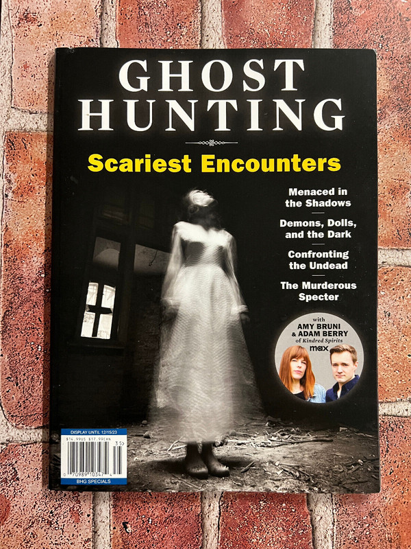 GHOST HUNTING «Scariest Encounters» Magazine with Amy Bruni & Adam Berry