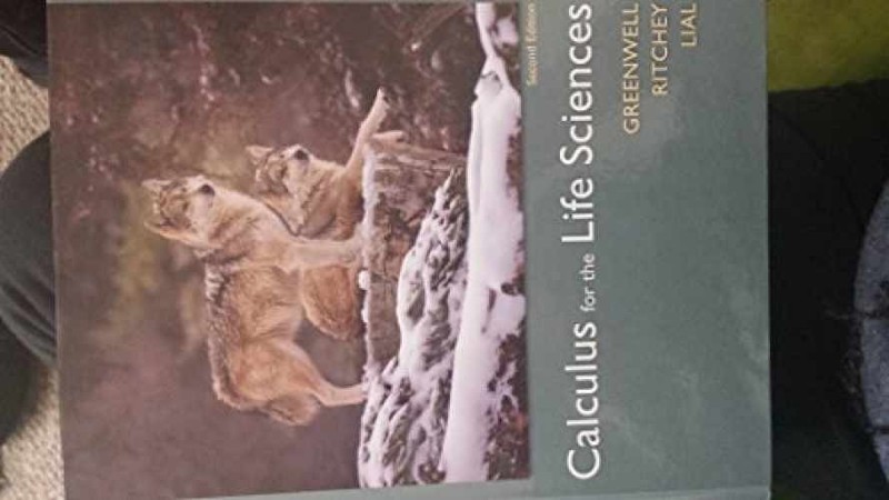 Calculus for the Life – Hardcover, by Greenwell Raymond; Ritchey – Acceptable n