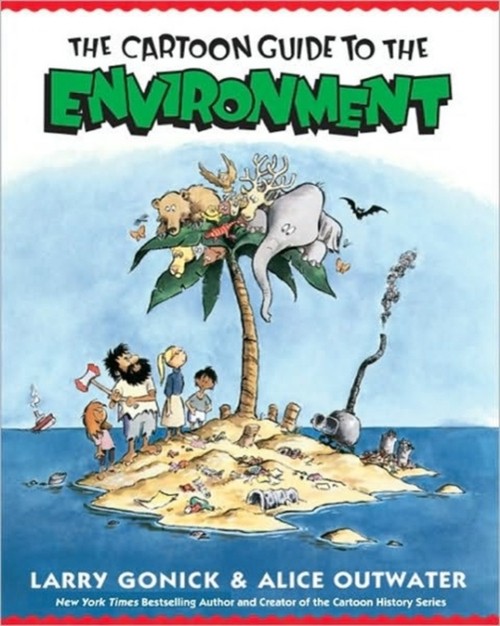 Cartoon Guide to the Environment Paperback Alice, Gonick, Larry O