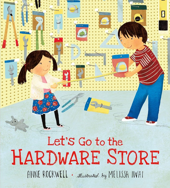 Let’s Go to the Hardware Store
