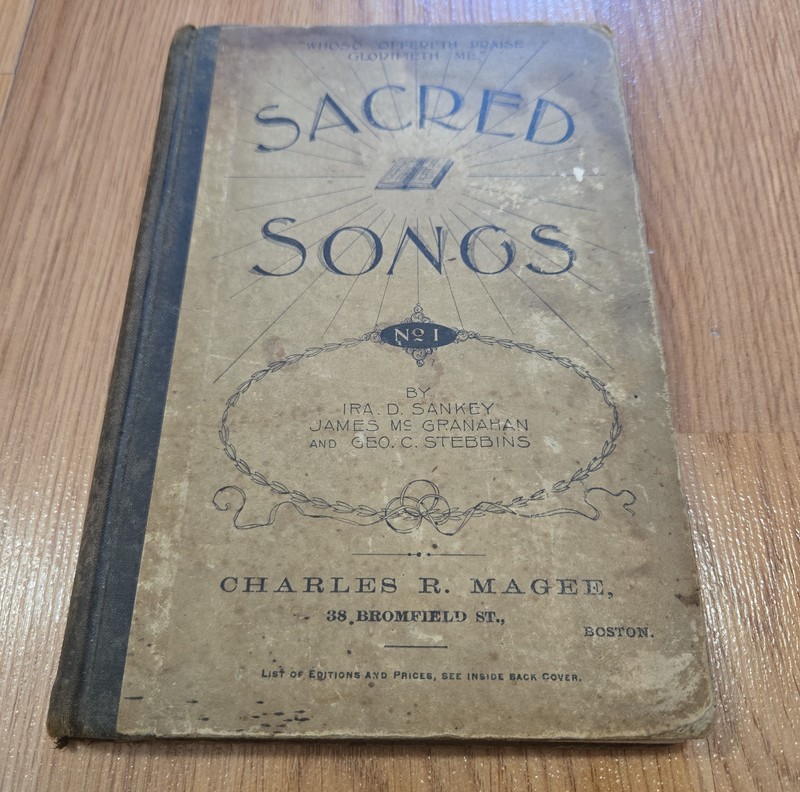 Sacred Songs No. 1 Ira Sankey James McGranaham Geo Stebbins HC Biglow Main 1896