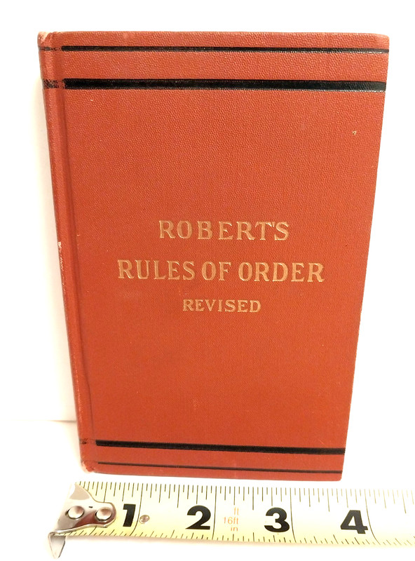 Roberts Rules Of Order Revised General Henry M Robert US ARMY 1915 Antique