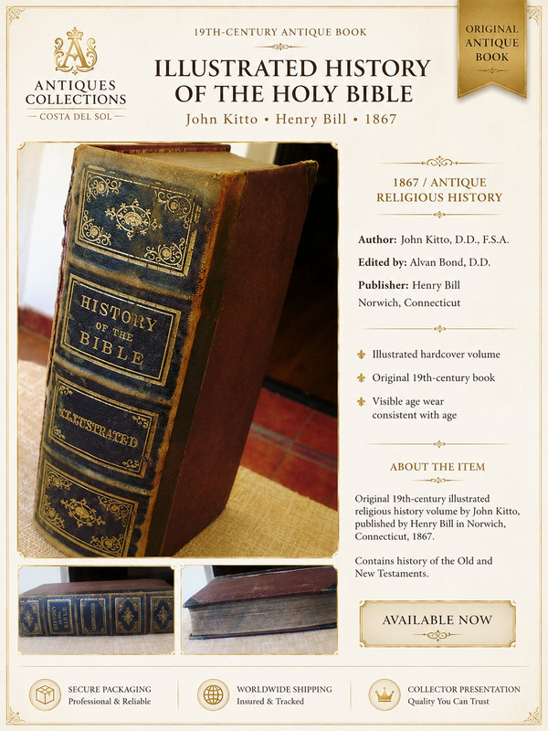 1867 Illustrated History Holy Bible John Kitto Henry Bill Antique Book