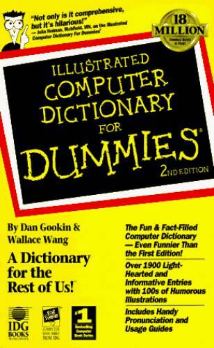 Illustrated Computer Dictionary for Dummies – Paperback By Gookin, Dan – GOOD