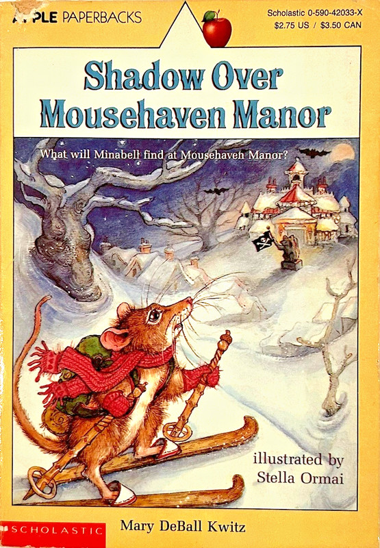 Shadow over Mousehaven Manor by Mary D. Kwitz and Stella Ornai (1990, Trade…