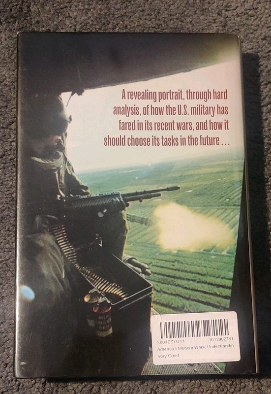 America’s Modern Wars-Christopher A. Lawrence-2015 HC/DJ VG++ gallery