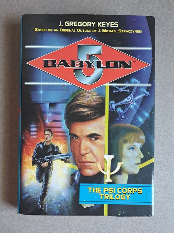 Babylon 5: The PSI Corps Trilogy by J. Gregory Keyes USED Book (Hardcover, 1999)