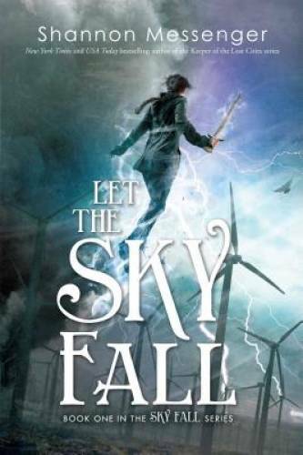 Let the Sky Fall – Paperback By Messenger, Shannon – GOOD