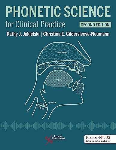 Phonetic Science for Clinical – Paperback, by Kathy J. Jakielski; – New