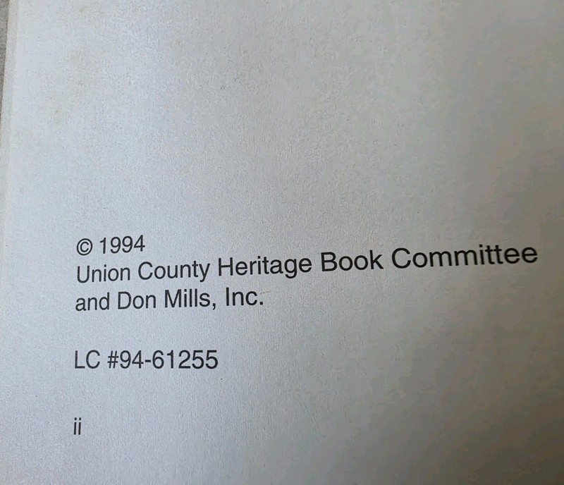 The Heritage of Union County, Georgia - Volume 1 Hardcover 1832-1994 (371 Pages) gallery