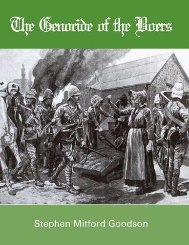 Stephen Mitford Goodson The Genocide of the Boers (Paperback) (UK IMPORT)