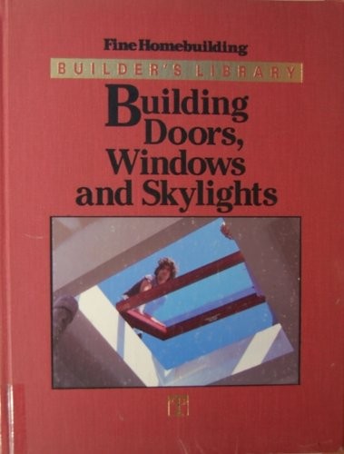 Building Doors, Windows and Skylights