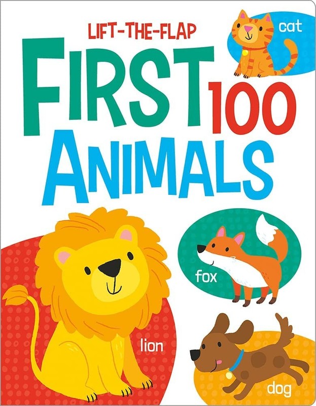 First 100 Animals (First 100 Lift-the-Flaps) – board book Meredith, Samantha…