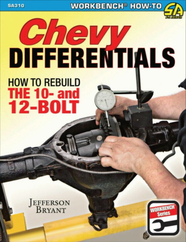 SA310 Chevy Differentials How to Rebuild the 10 & 12 Bolt Rear End Ring & Pinion