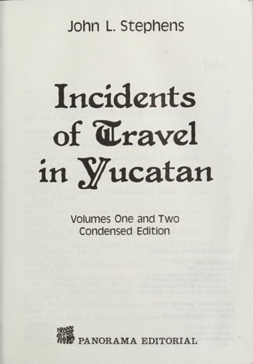 Incidents of Travel In Yucatan 2 Volumes John L Stephens