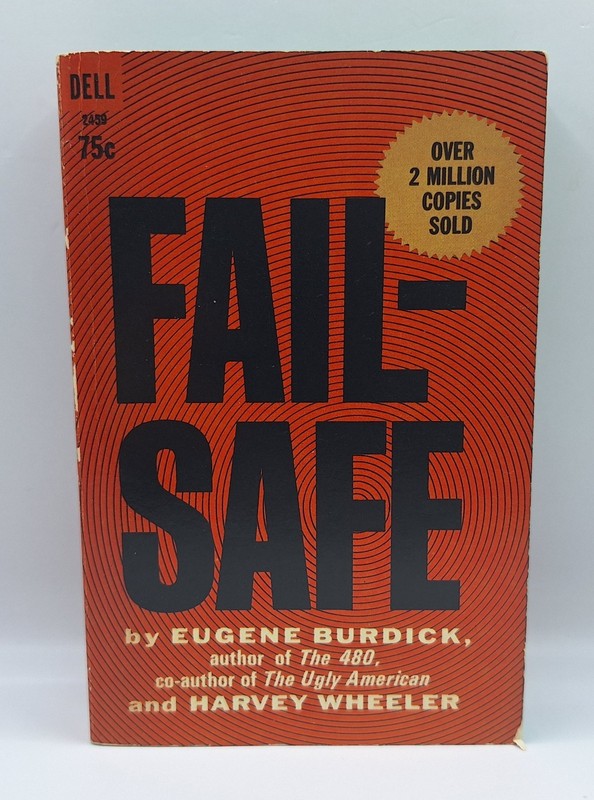 Fail-Safe By Eugene Burdick And Harvey Wheeler Vintage Paperback 1968