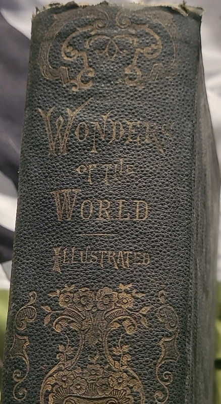 Wonders of the World Illustrated Lee & Shepard Boston 1893 Cloth Hardcover