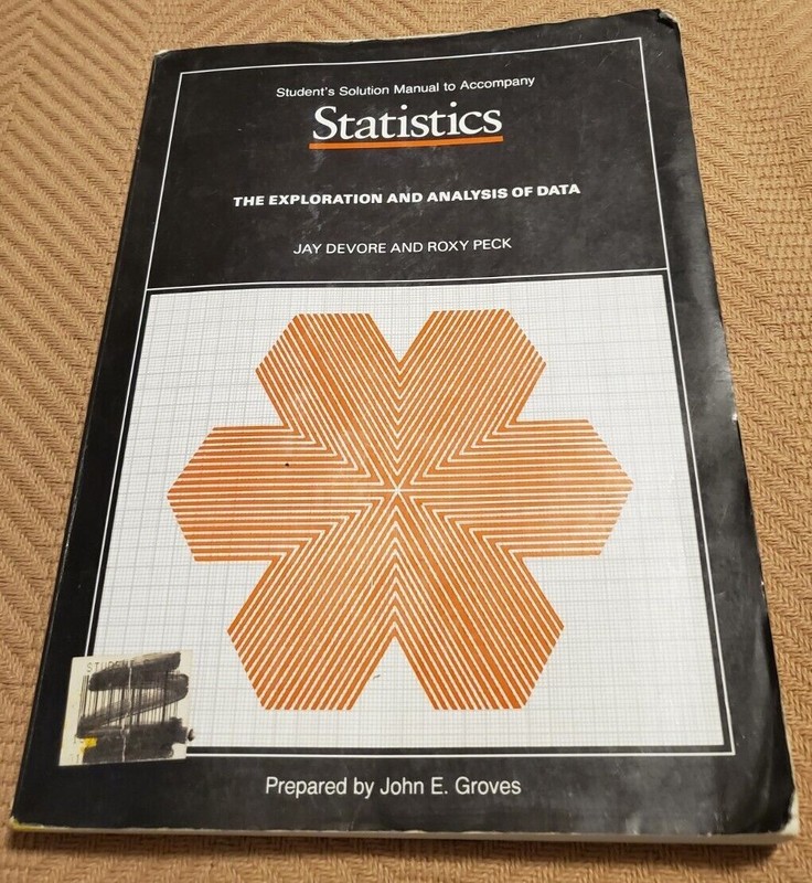 Statistics The Exploration And Analysis Of Data By Jay Devore